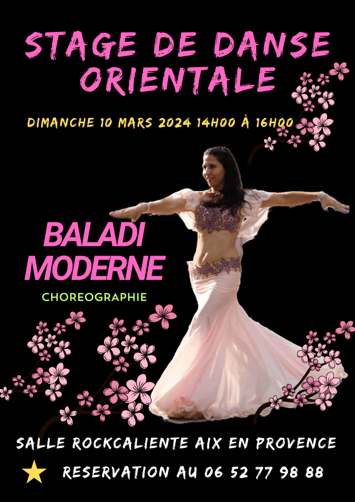 Stage de danse orientale 10 mars 2024 Aix-en-Provence, Marseille, France .
